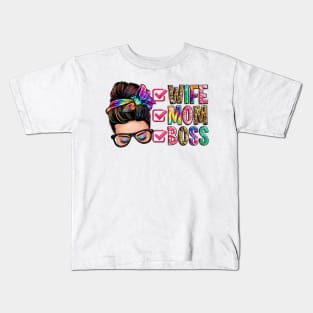 wife mom boss Kids T-Shirt